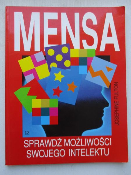 Fulton Josephine - MENSA. Sprawdź możliwości swojego intelektu