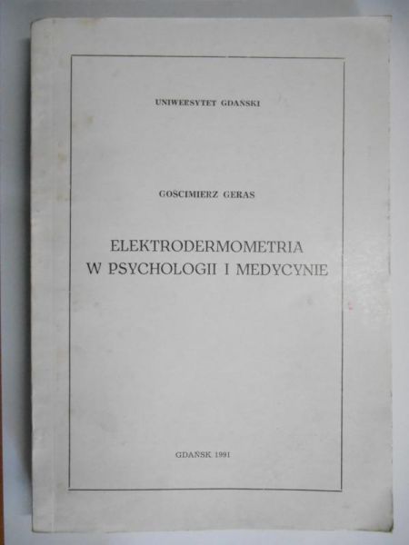 Elektrodermometria w Psycholigii i Medycynie