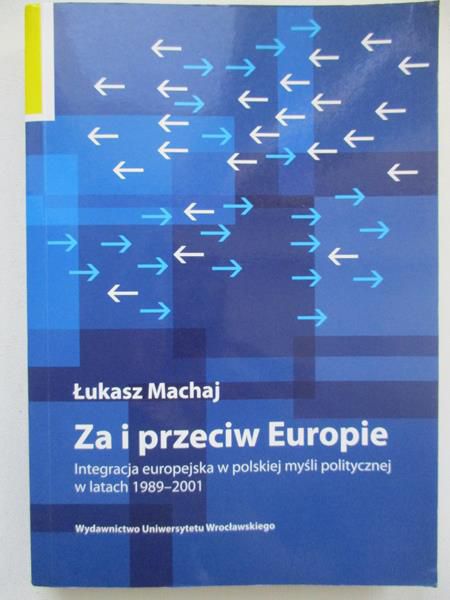 Za i przeciw Europie