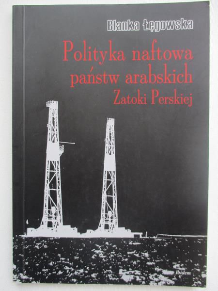 Polityka naftowa państw arabskich Zatoki Perskiej