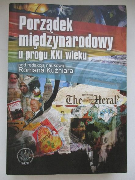 Porządek międzynarodowy u progu XXI wieku