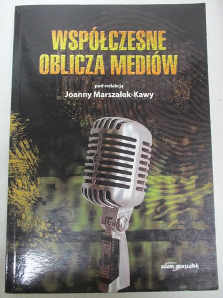 Współczesne oblicza mediów