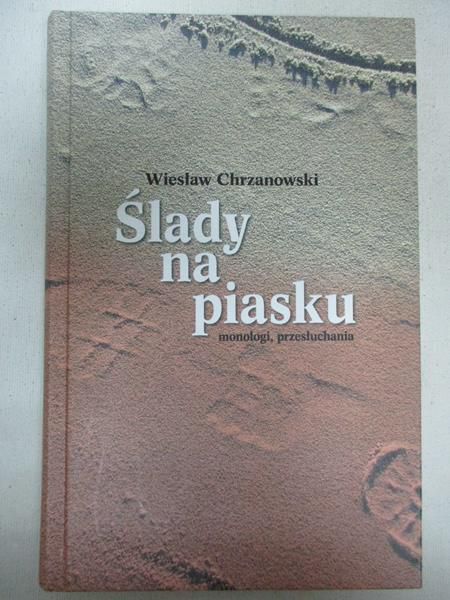 Chrzanowski Wiesław - Ślady na piasku