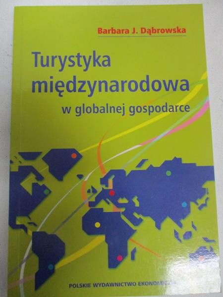 Turystyka międzynarodowa w globalnej gospodarce