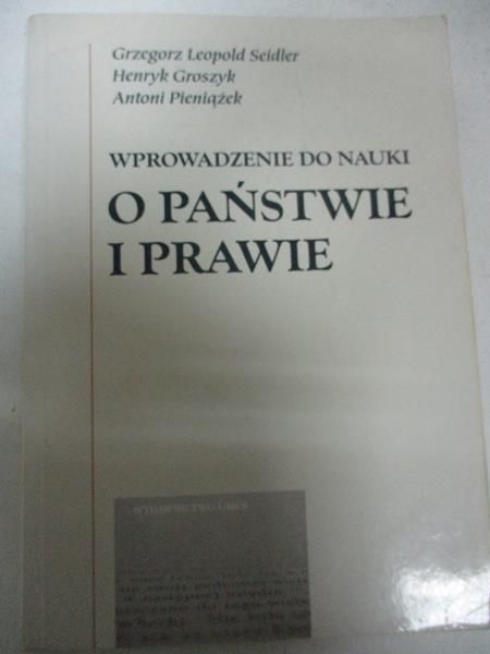 Seidler Grzegorz Leopold - Wprowadzenie do nauki o państwie i prawie
