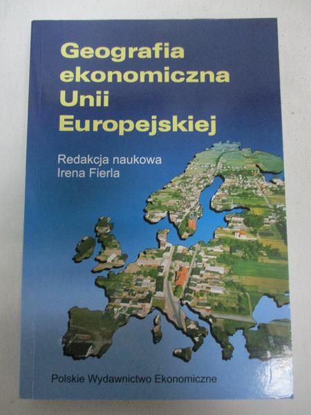 Fierla Irena - Geografia ekonomiczna UE