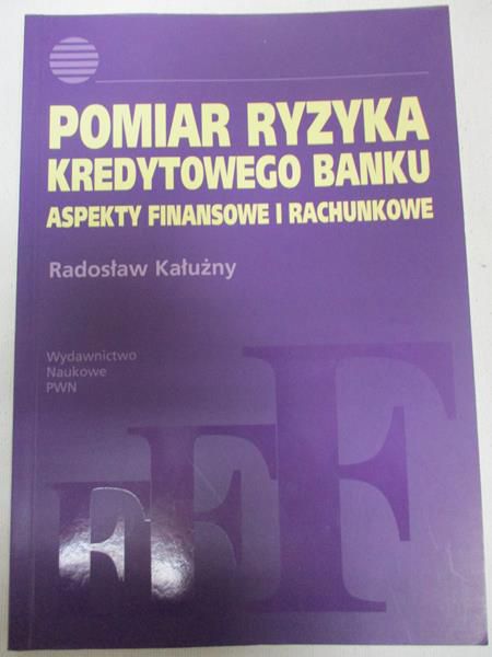 Pomiar ryzyka kredytowego banku