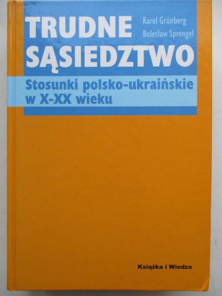 Trudne sąsiedztwo