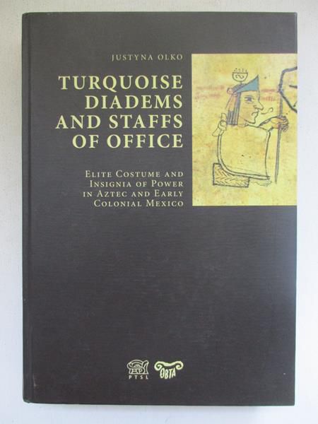Turquoise diadems and staffs of office