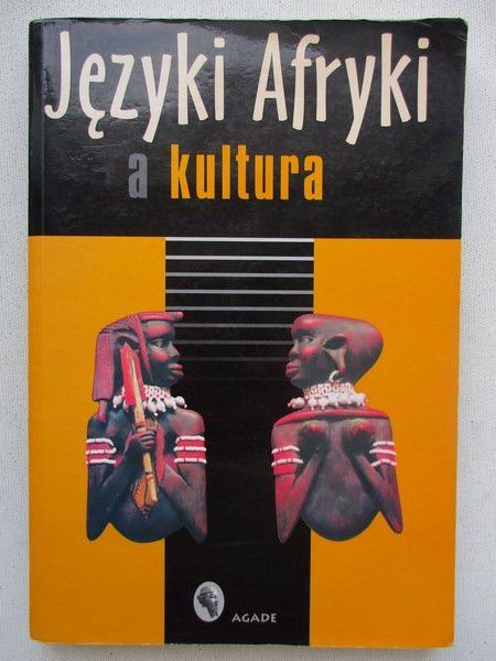 Pawlak Nina (red.) - Języki Afryki a kultura