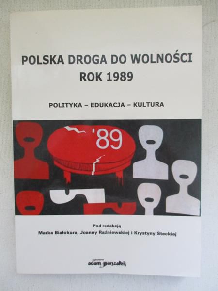 Polska droga do wolności rok 1989