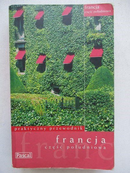 Francja. Część południowa