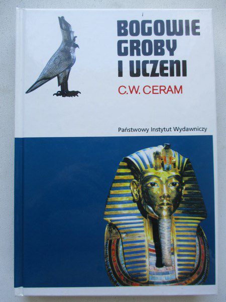 C.W. Ceram - Bogowie groby i uczeni
