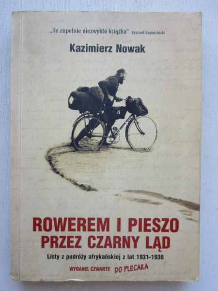 Nowak Kazimierz - Rowerem i pieszo przez Czarny Ląd