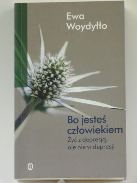 Bo jesteś człowiekiem