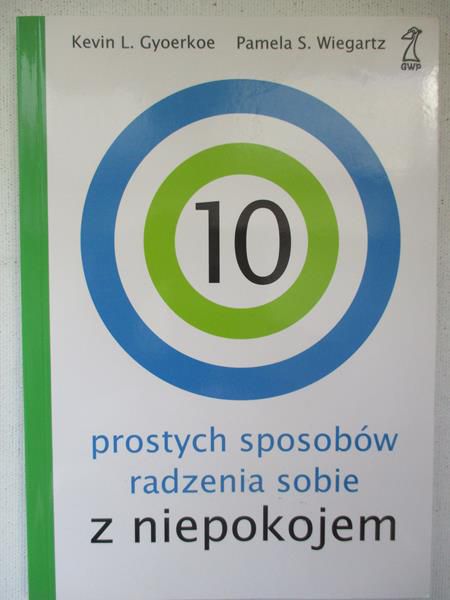 10 prostych sposobów radzenia sobie z niepokojem