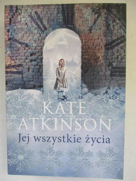 Atkinson Kate - Jej wszystkie życia