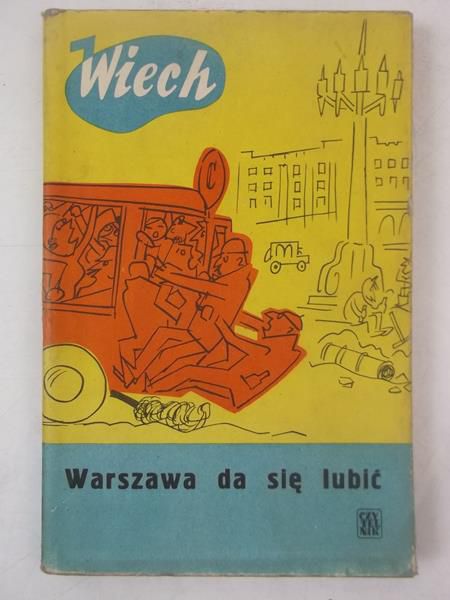 Warszawa da się lubić