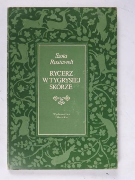 Rustaweli Szota - Rycerz w tygrysiej skórze