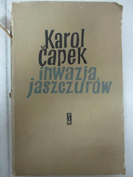 Capek Karel - Inwazja Jaszczurów