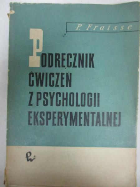 Podręcznik ćwiczeń z psychologii eksperymentalnej