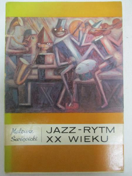 Jazz - Rytm XX wieku