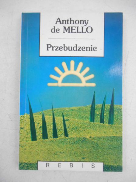 de Mello Anthony - Przebudzenie