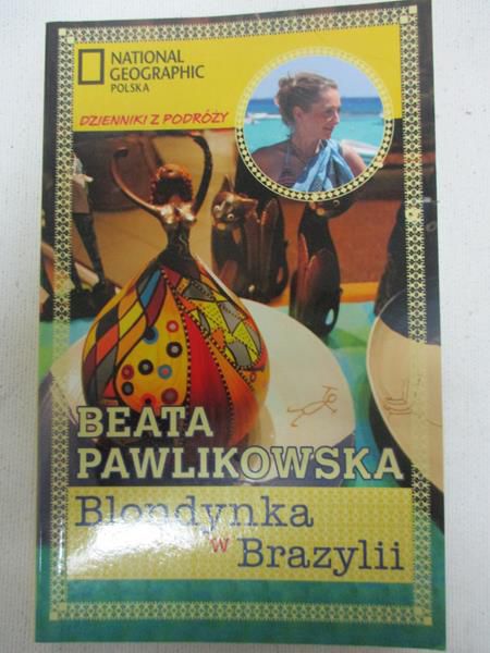 Pawlikowska Beata - Blondynka w Brazylii