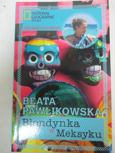 Pawlikowska Beata - Blondynka w Meksyku