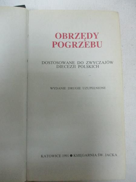 Obrzędy pogrzebu. Dostosowanie do zwyczajów Diecezji Polskich