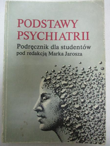 Podstawy psychiatrii