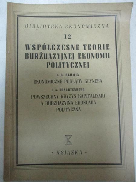 Współczesne teorie burżuazyjnej ekonomii politycznej, 1948 r.