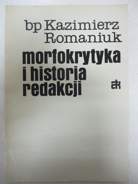 Morfokrytyka i historia redakcji
