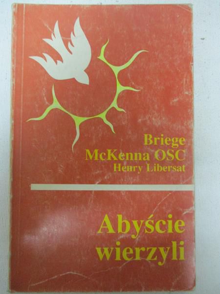 Abyście wierzyli