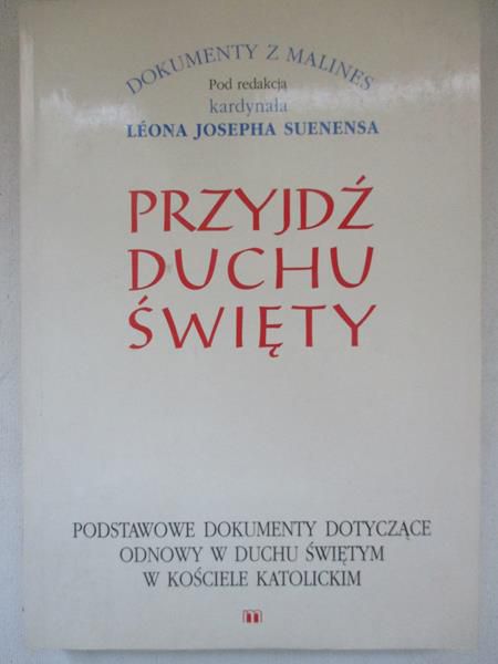 Przyjdź Duchu Święty