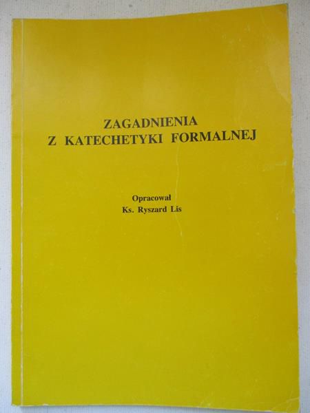 Zagadnienia z katechetyki formalnej