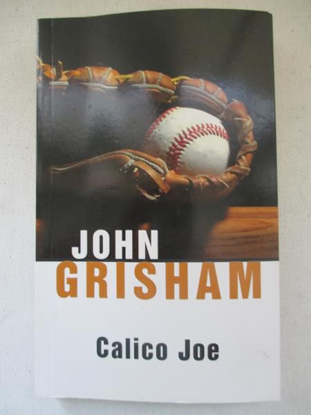 Grisham John - Calico Joe