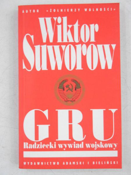 GRU. Radziecki wywiad wojskowy