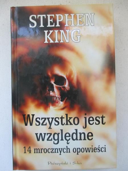King Stephen - Wszystko jest względne