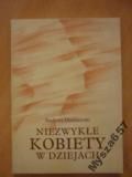 Niezwykłe Kobiety W Dziejach