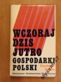 Szegler Wczoraj Dziś Jutro Gospodarki Polski