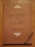Zachód A Polska Xviii - Xx W.