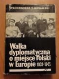 Walka Dyplomatyczna O Miejsce Polski