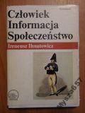 Człowiek Informacja Społeczeństwo