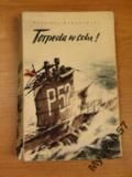 Romanowski TORPEDA W CELU Wojna morska