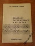 Śladami Tatrzańskich Kapliczek