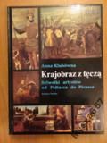 KRAJOBRAZ Z TĘCZĄ Sylwetki artystów