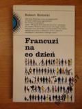 FRANCUZI NA CO DZIEŃ Zachód
