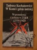 W KOMI I GDZIE INDZIEJ Wspomnienia