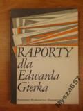 Kozłowski RAPORTY DLA EDWARDA GIERKA